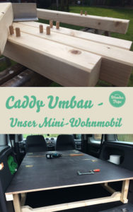 Caddy Umbau Unser Mini Wohnmobil